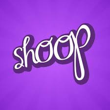 Shoop